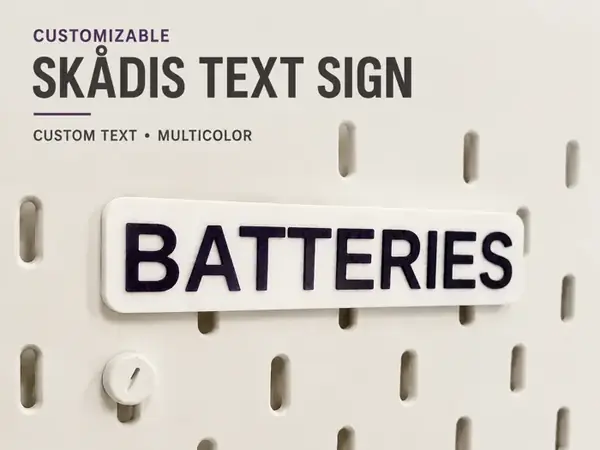 Custom SKÅDIS Text Sign