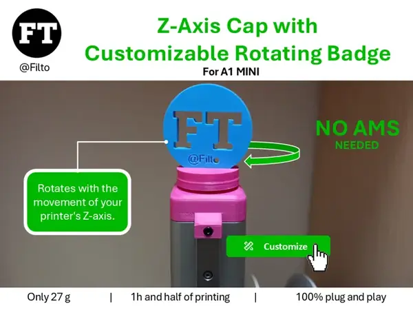 Custom A1 Mini Z-Axis Cap with Rotating Badge