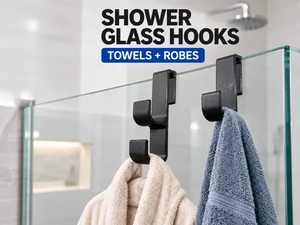Shower Glass Towel & Robe Hooks